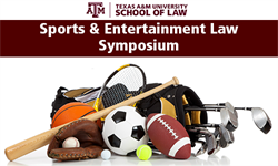 Sports &amp; Entertainment Law Symposium